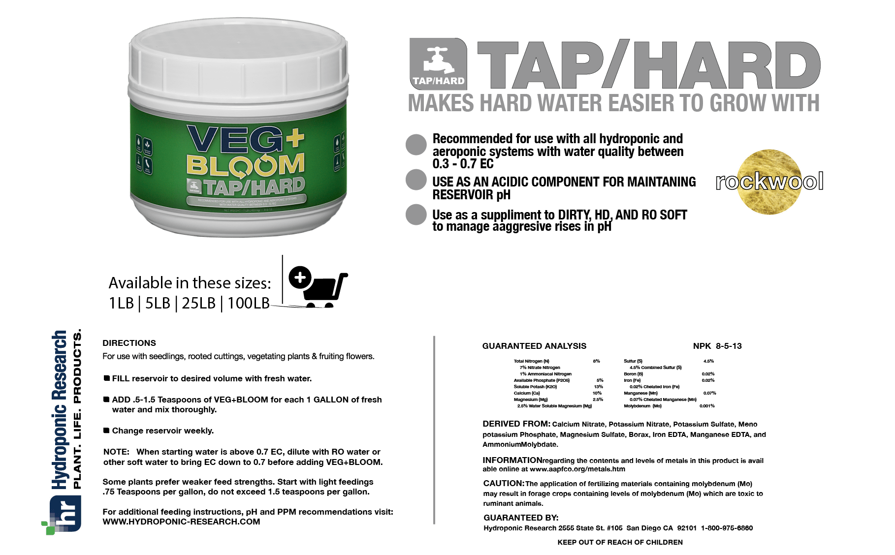 VEG+BLOOM TAP/HARD Hydroponic ResearchHydroponic Research