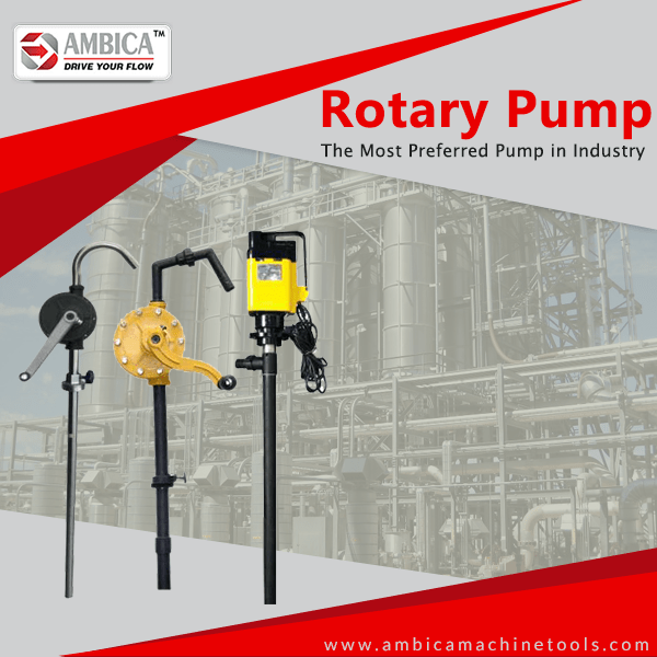 The Versatile Uses of Rotary Pump at Different Pressure Ambica