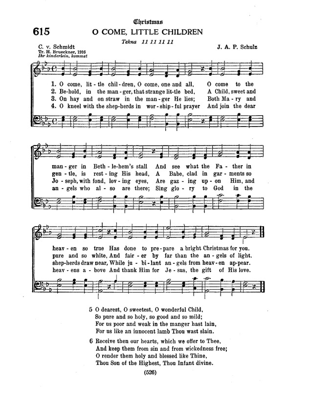 American Lutheran Hymnal 615. O come, little children, O