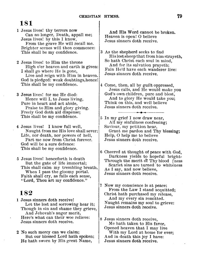Jesus sinners doth receive! Let the lost and sorrowing hear it