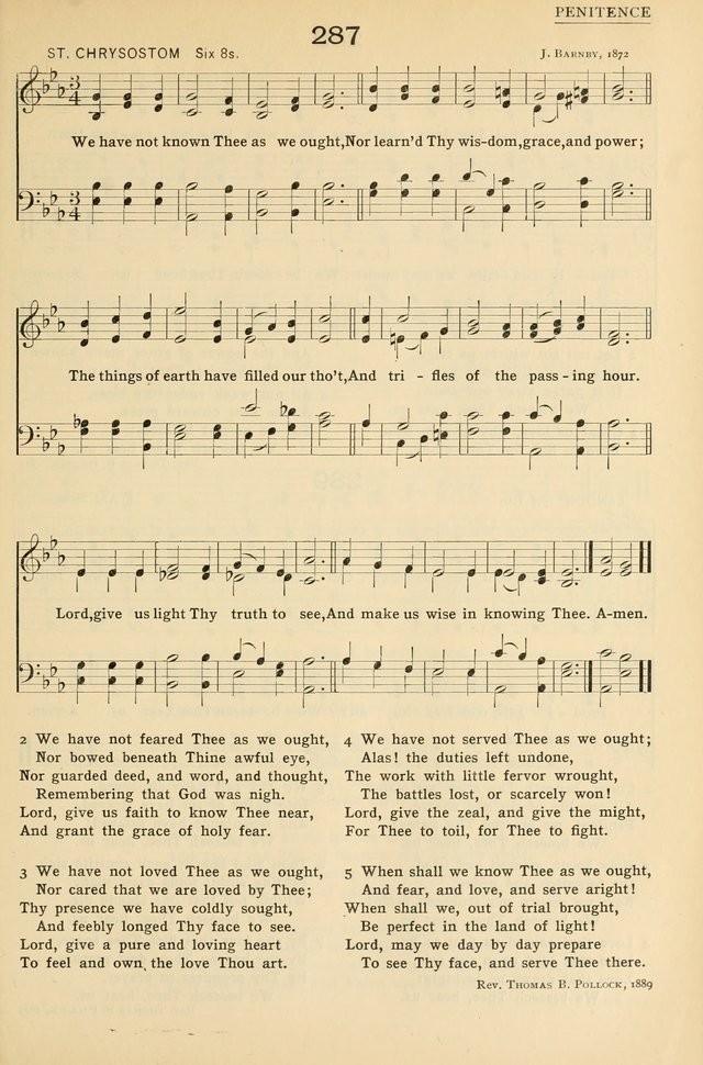 Church Hymns and Tunes 287. We have not known Thee as we ought