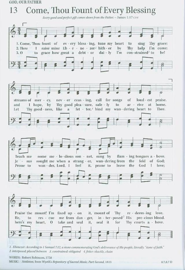 The Christian Life Hymnal 13. Come, Thou fount of every blessing(03)