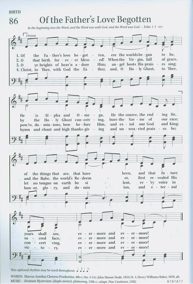 The Christian Life Hymnal 86. Of the Father's love begotten
