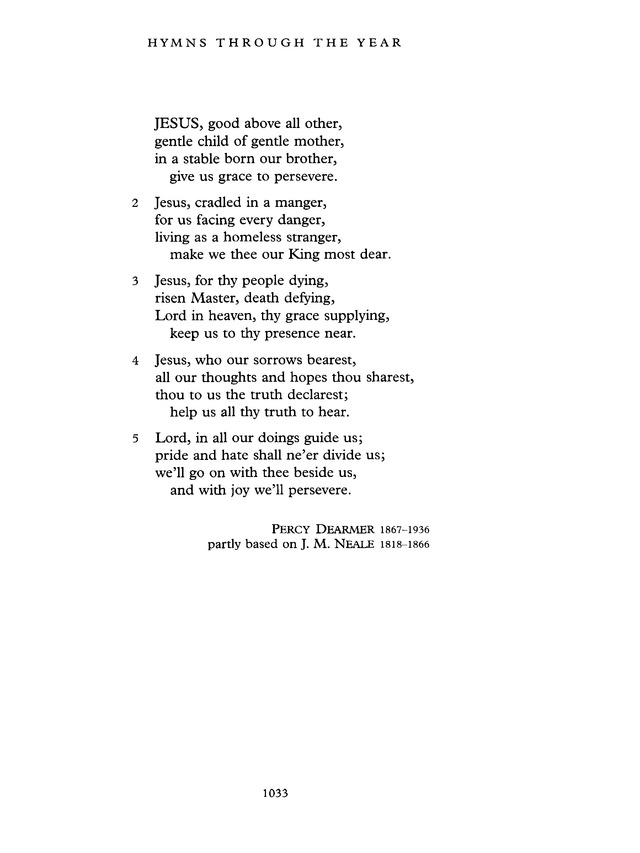 Common Praise A new edition of Hymns Ancient and Modern 487. Jesus, good above all other