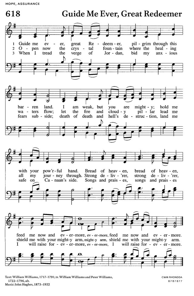 Evangelical Lutheran Worship 618. Guide me ever, great Redeemer