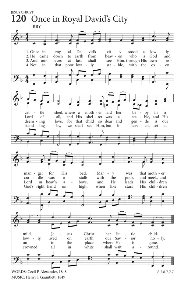 Hymns to the Living God 120. Once in royal David's city