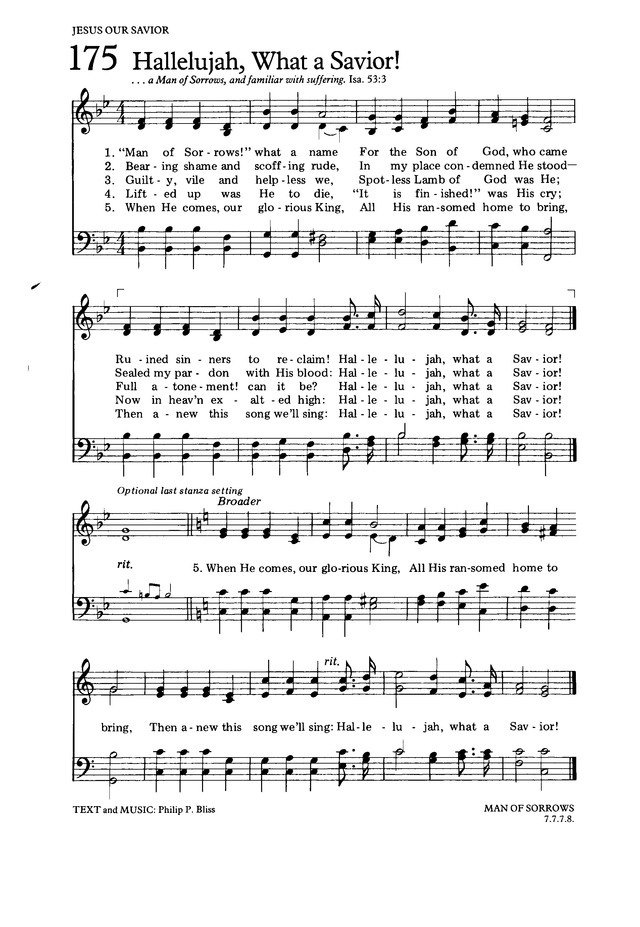 The Hymnal for Worship and Celebration 175. "Man of Sorrows!" what a