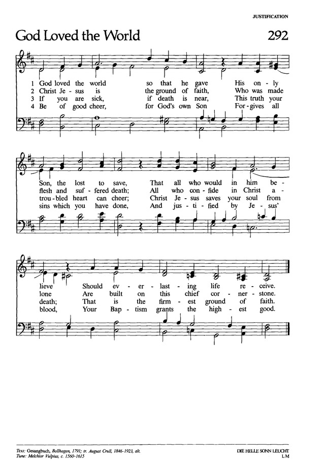 Lutheran Book of Worship 292. God loved the world so that he gave