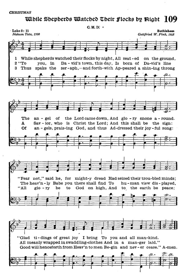The Lutheran Hymnal 109. While shepherds watched their flocks by night