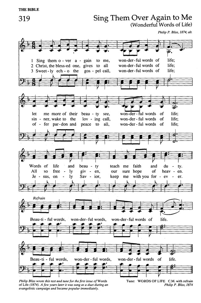 The New Century Hymnal 319. Sing them over again to me