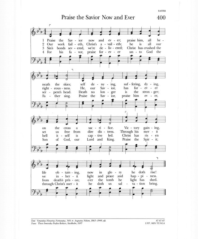 Psalter Hymnal (Gray) 400. Praise the Savior now and ever