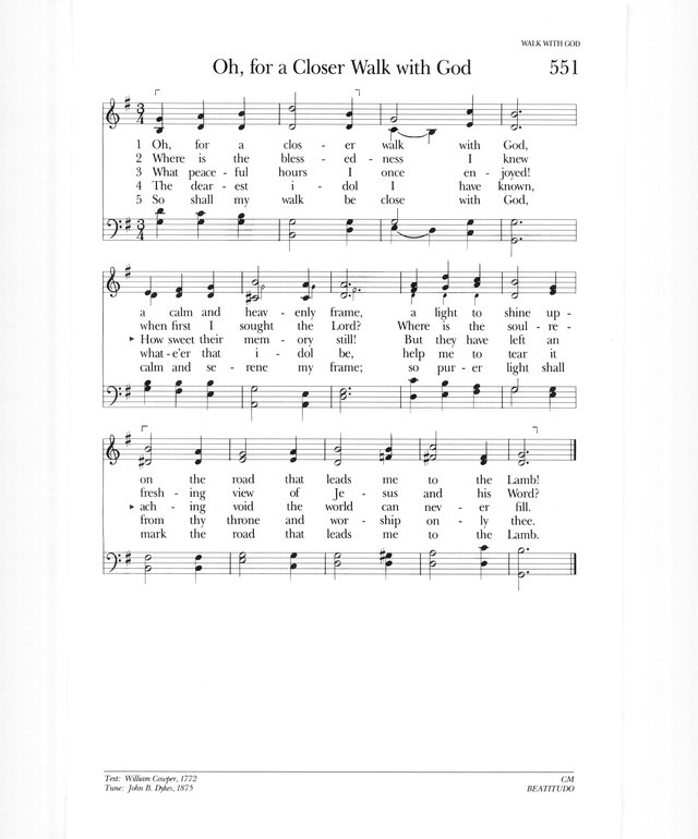 Psalter Hymnal (Gray) 551. Oh, for a closer walk with God