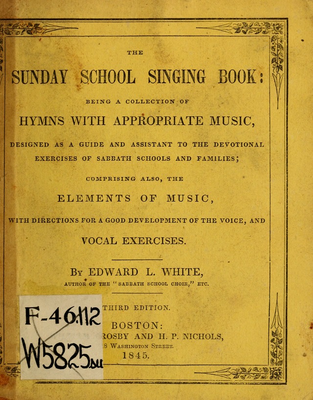 The Sunday School Singing Book being a collection of hymns with