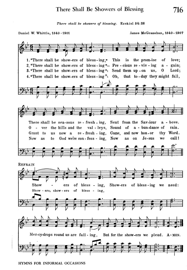 Trinity Hymnal 716. "There shall be showers of blessing,"