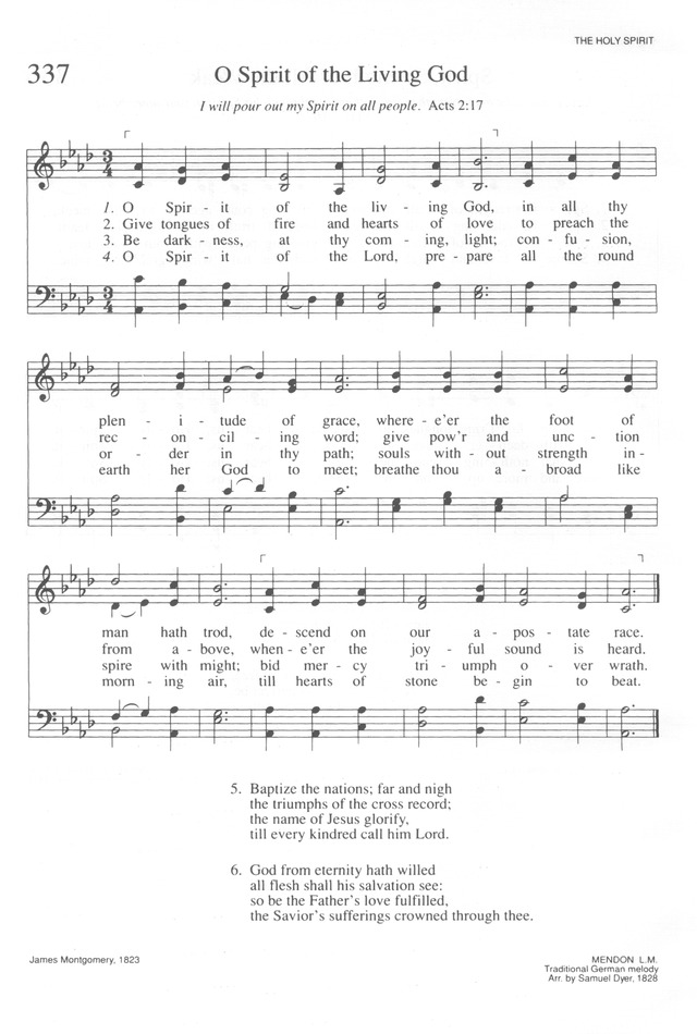 Trinity Hymnal (Rev. ed.) 337. O spirit of the living God
