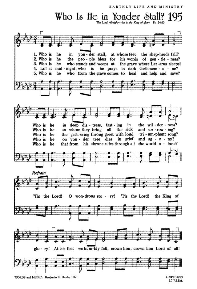 The Worshiping Church 195. Who is he in yonder stall