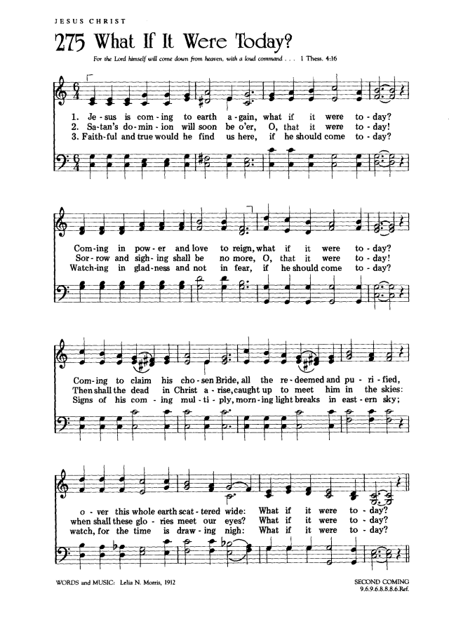 The Worshiping Church 275. Jesus is coming to earth again