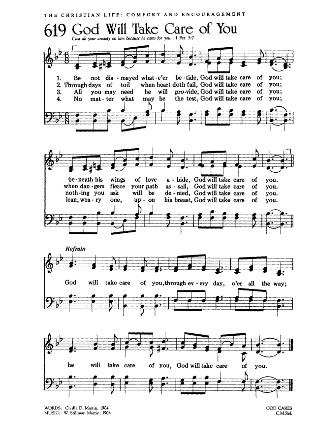 The Worshiping Church 619. Be not dismayed whate'er betide