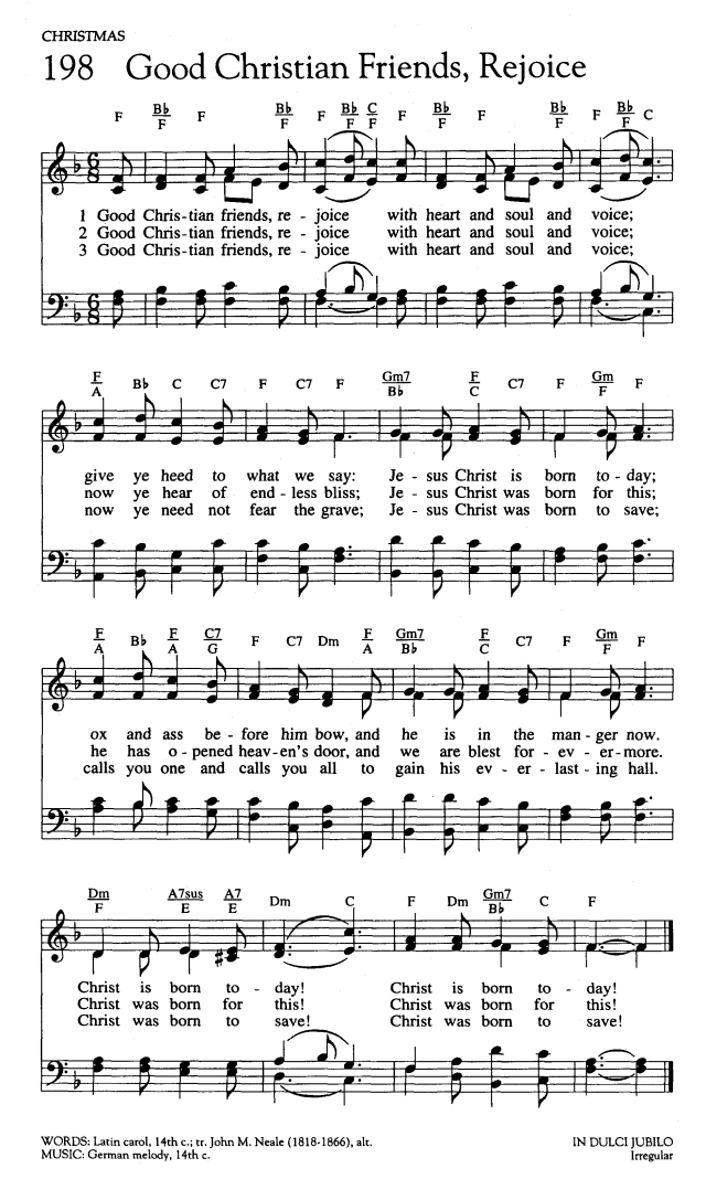 Worship and Rejoice 198. Good Christian friends, rejoice