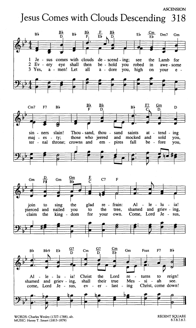 Worship and Rejoice 318. Jesus comes with clouds descending