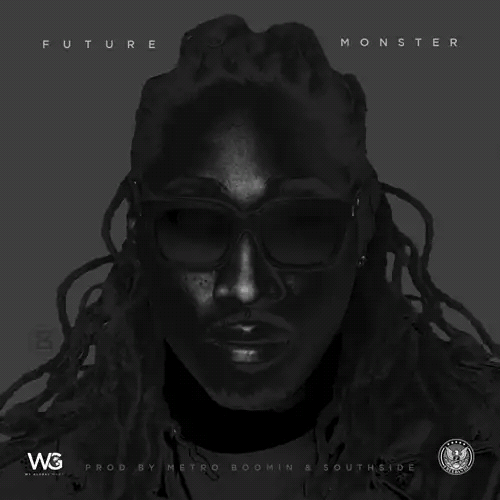 Future - Monster