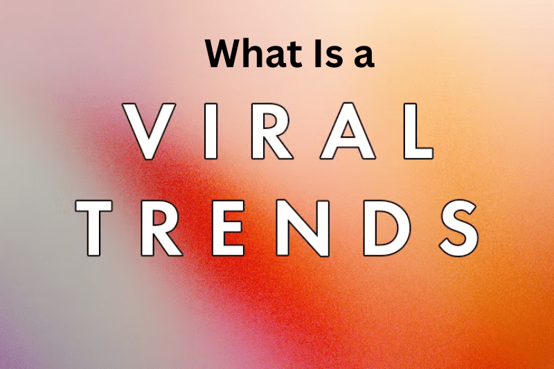 How To Spot Viral Trends Easy Tips To Stay Ahead Online