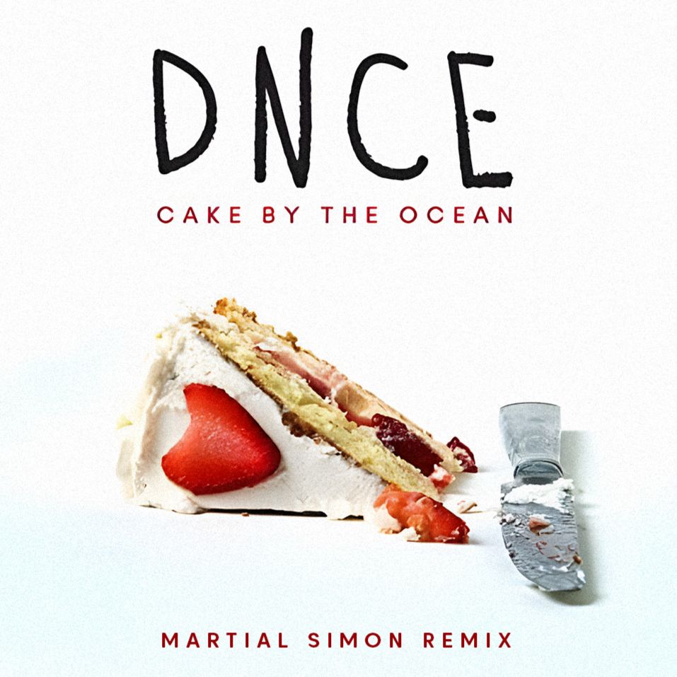 Cake By The Ocean (Martial Simon Remix) by DNCE Free Download on Hypeddit