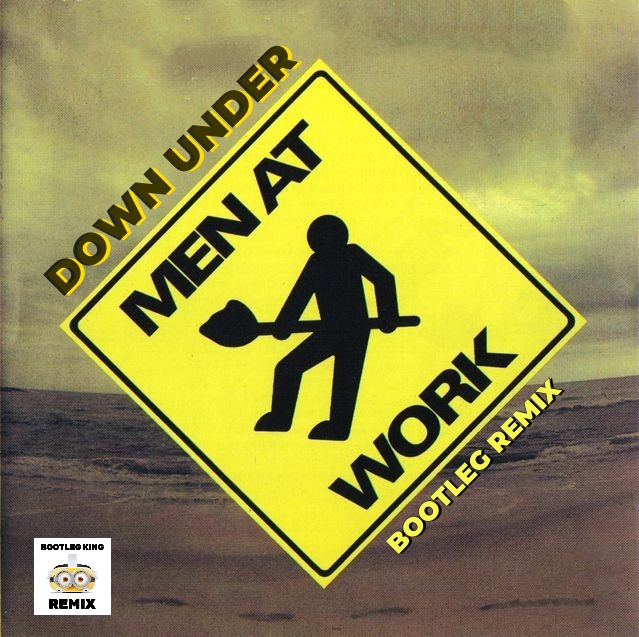 Men At Work Down Under 2k23 (DJ JOHN CULTURE Remix) by HC1PRIDE