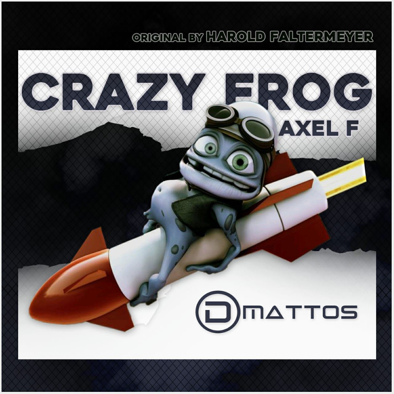 Crazy Frog Axel F ( DMattos Remix )1 by DMattos Free Download on