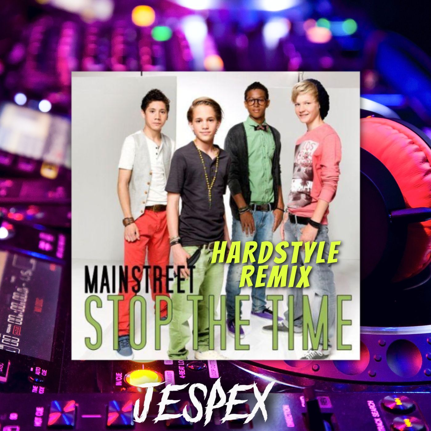 Mainstreet Stop The Time (JESPEX HARDSTYLE REMIX) by JESPEX Free