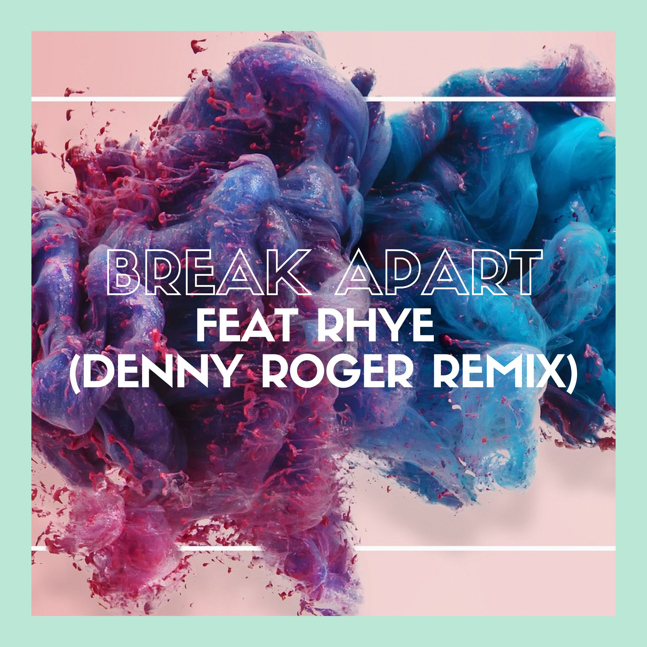 Bonobo Feat Rhye Break Apart (Denny Roger Remix) by Denny Roger