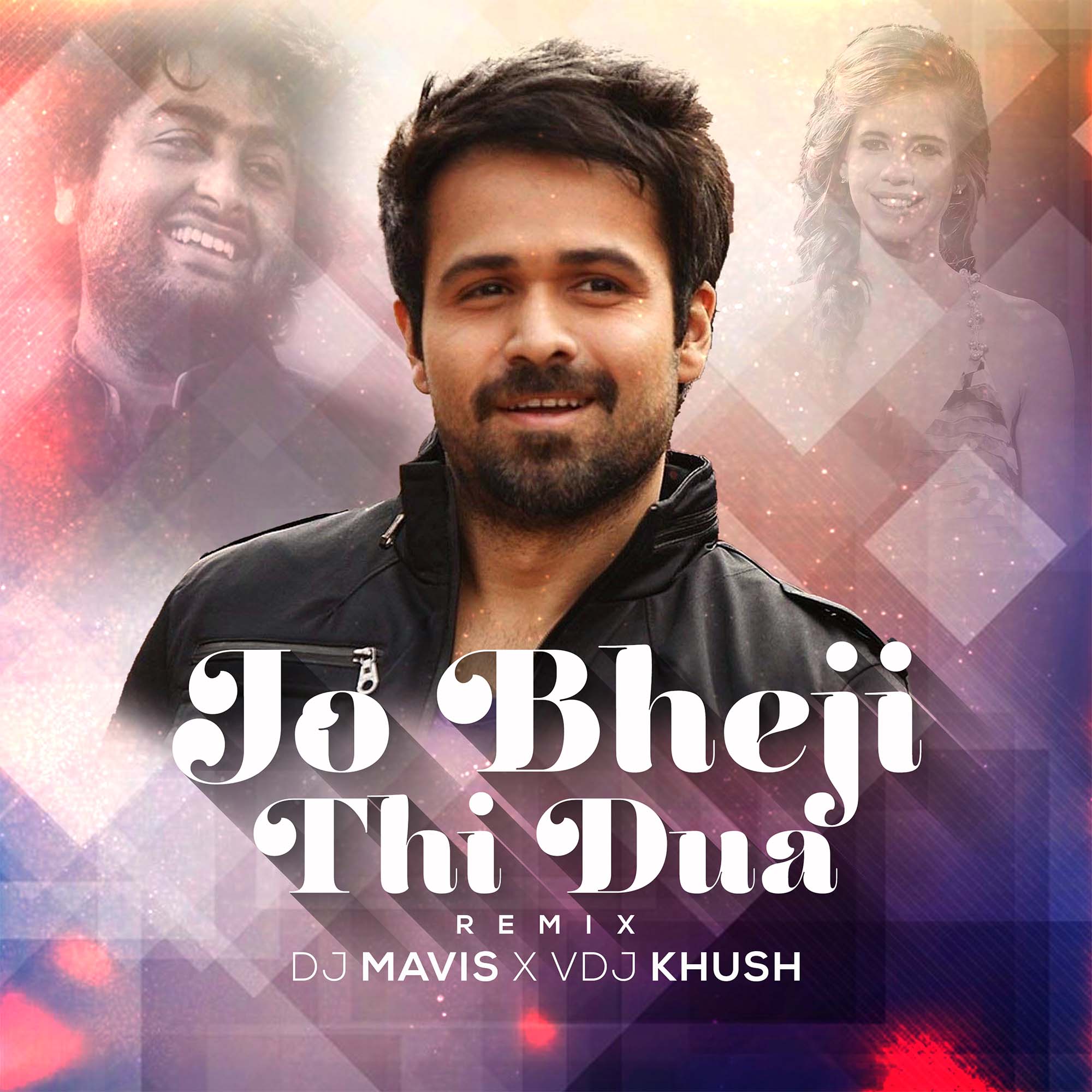 Jo Bheji Thi Dua (Remix) by VDJ KHUSH X DJ MAVIS Free Download on