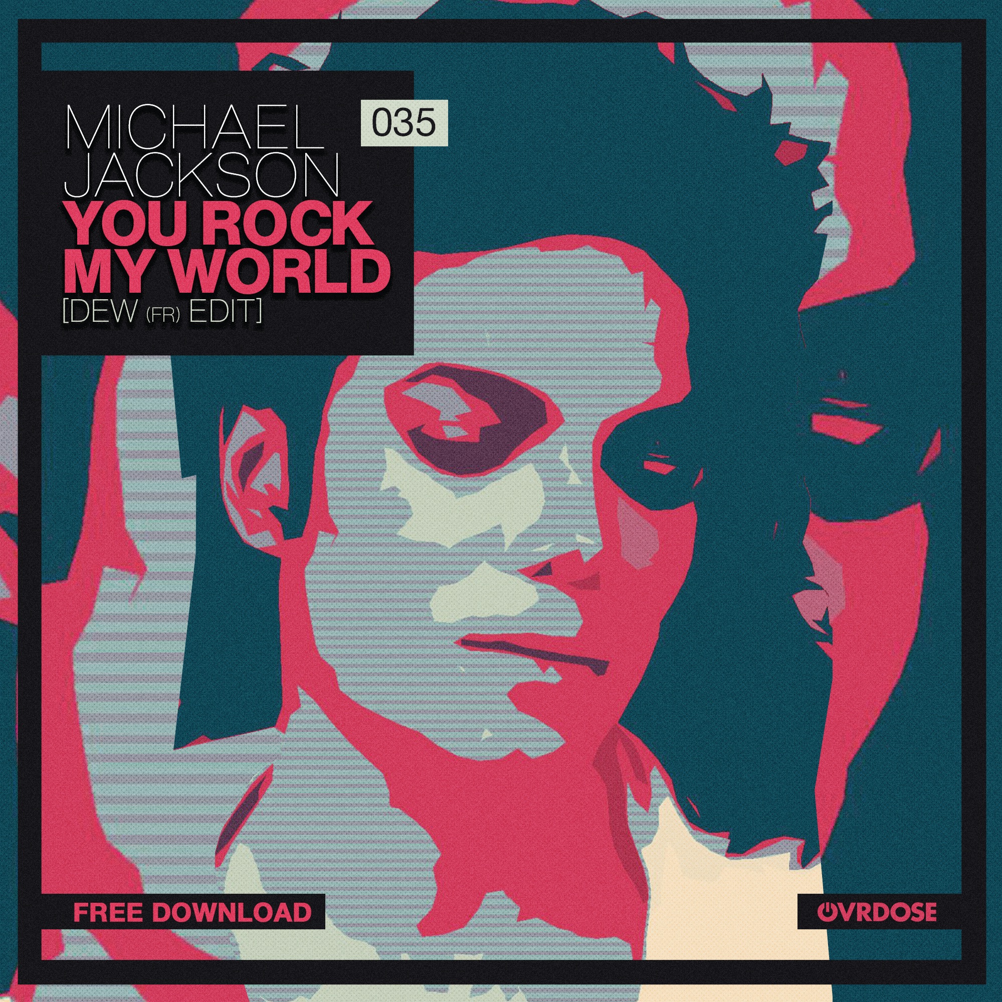 You Rock My World (Dew (FR) Edit) by Michael Jackson Free Download on Hypeddit