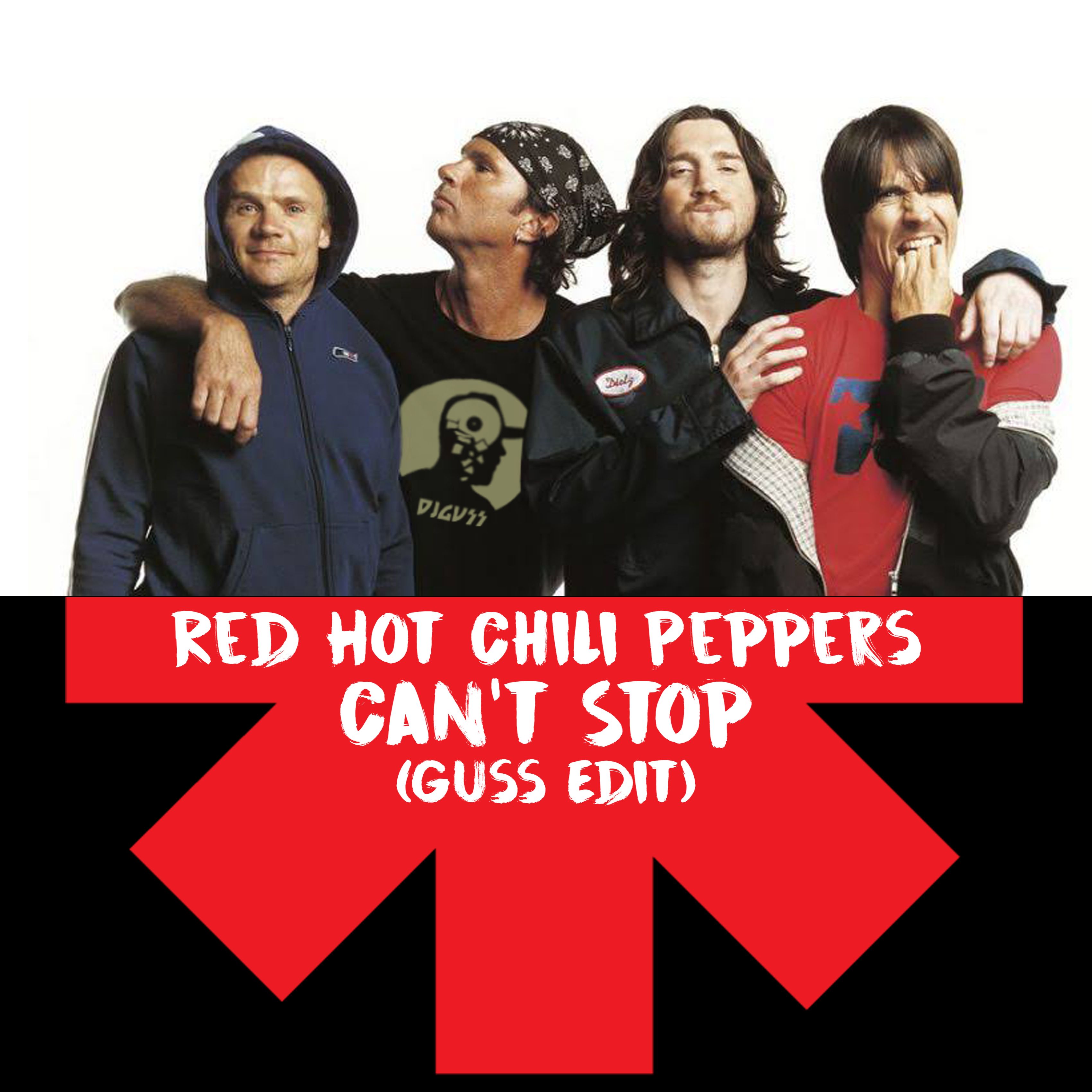 Can't Stop (Guss Edit) by Red Hot Chili Peppers Free Download on Hypeddit