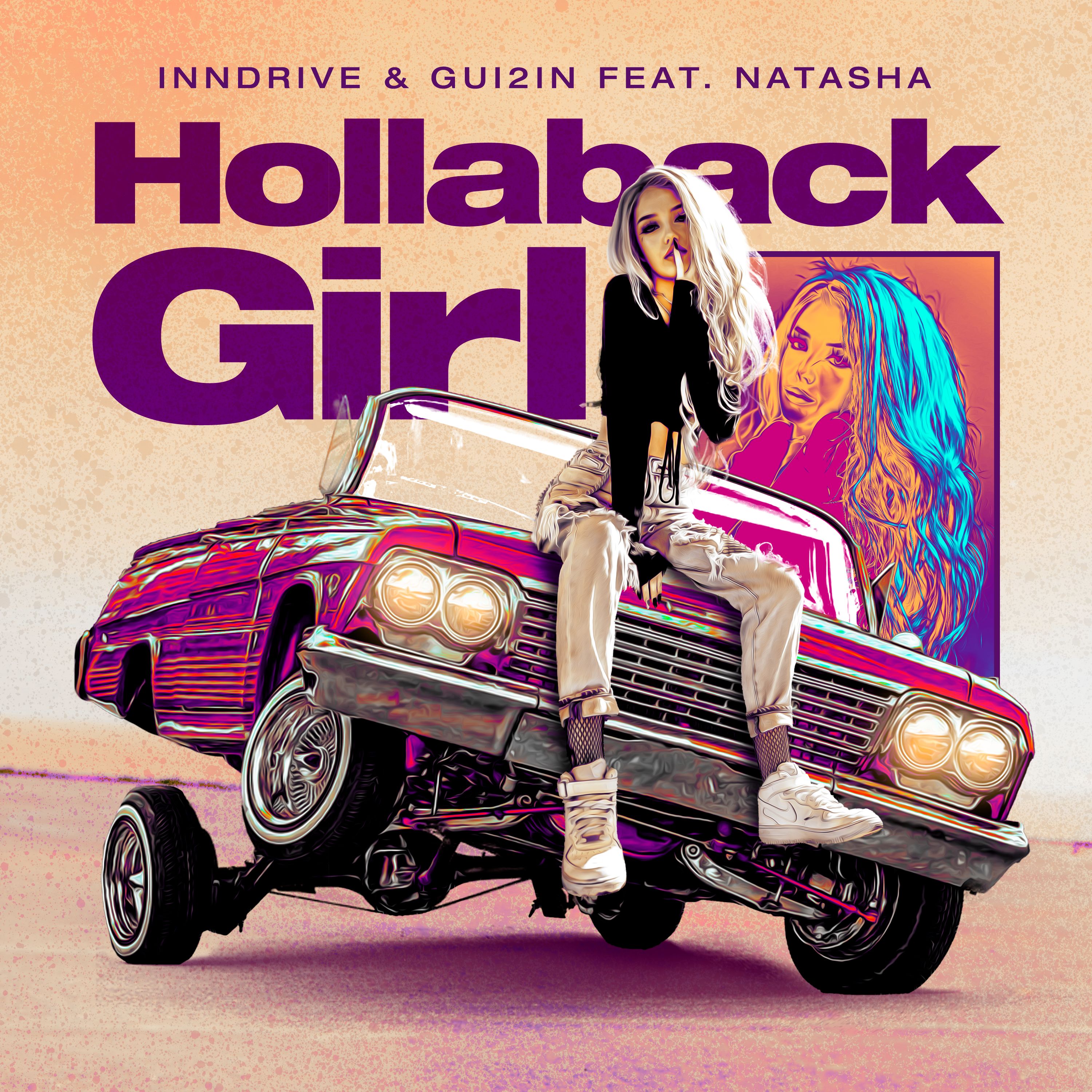Hollaback Girl (feat. Natasha) by INNDRIVE, GUI2IN Free Download on