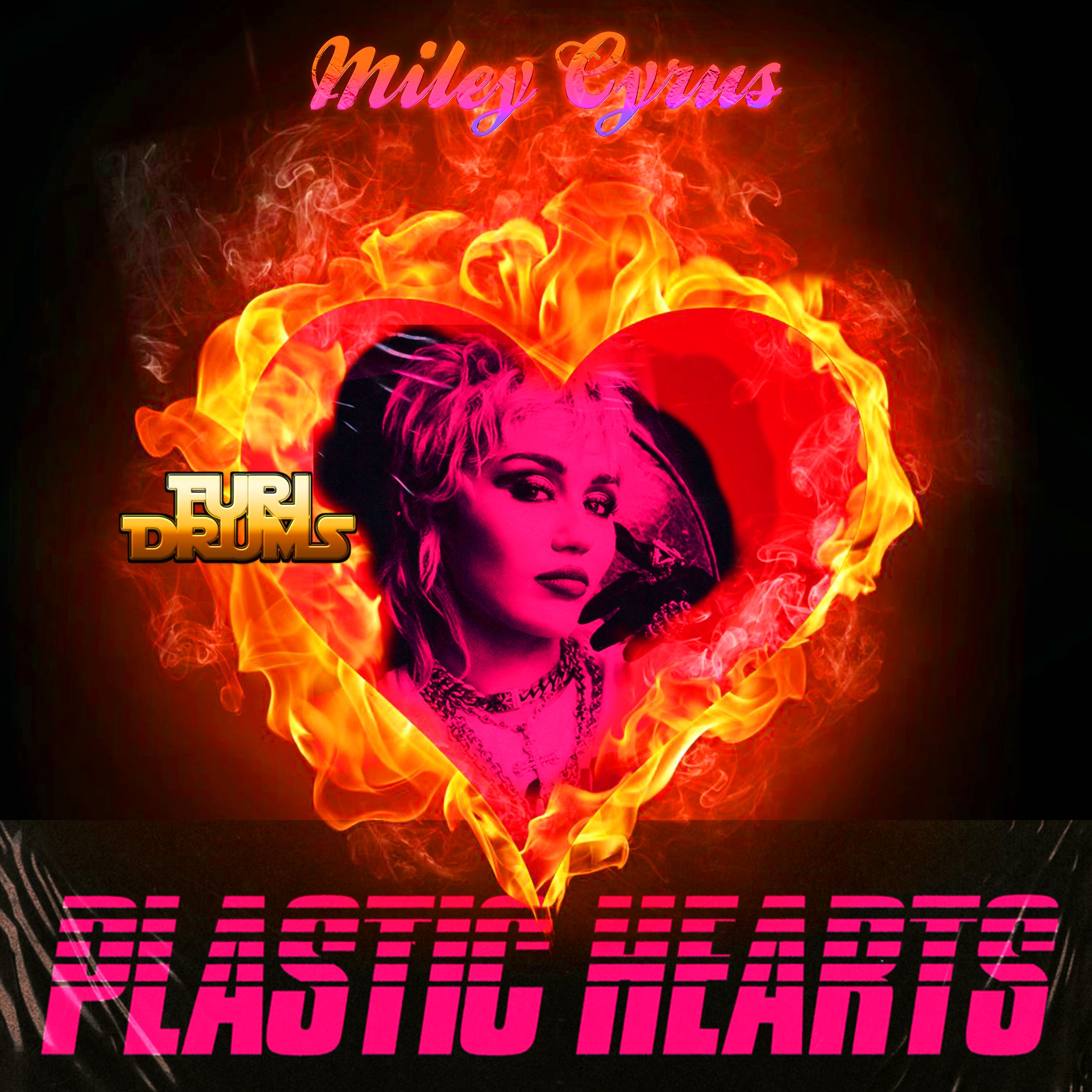 Miley Cyrus Plastic Hearts DJ FUri DRUMS eXtended House Club Remix