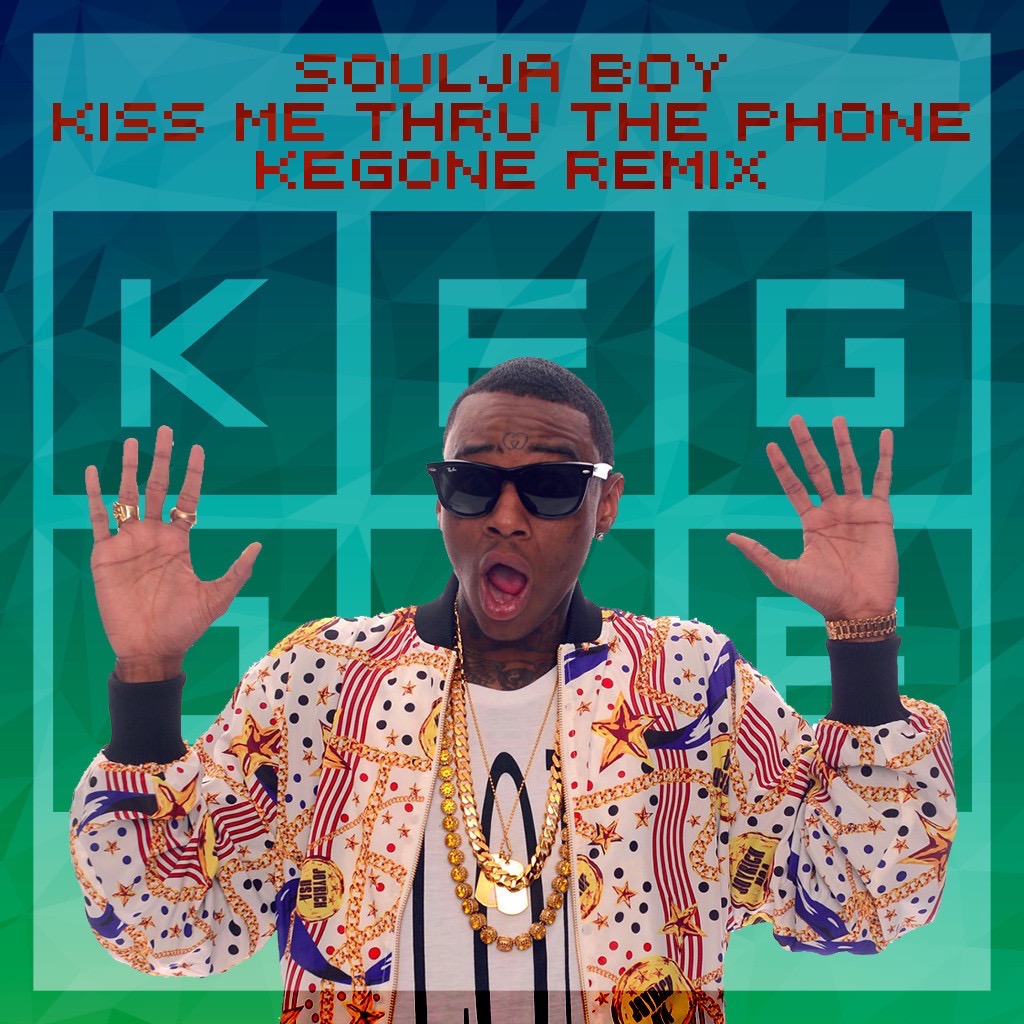 Kiss Me Thru The Phone (KegOne Remix) by KegOne Free