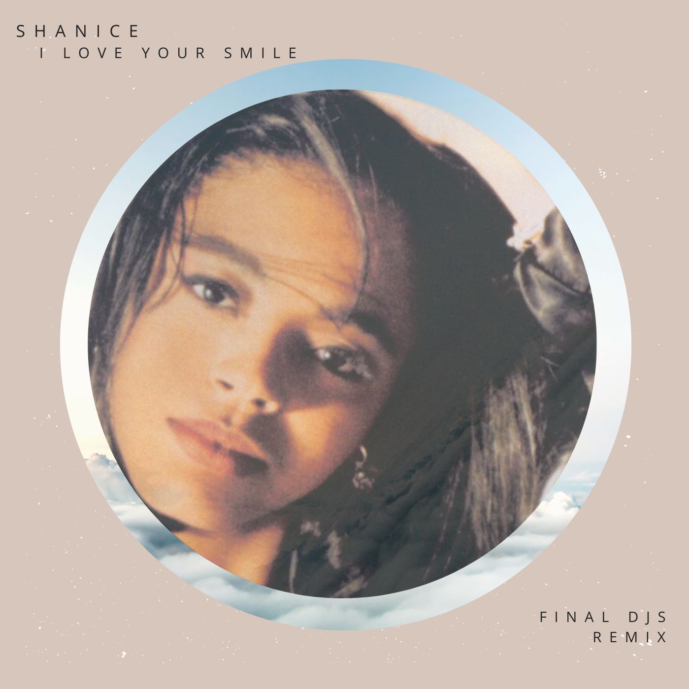 Shanice I Love Your Smile (FINAL DJS Remix) *Free Download* by FINAL