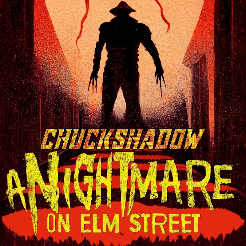Nightmare on Elm Street (Free Download) by Chuck Shadow | Free Download