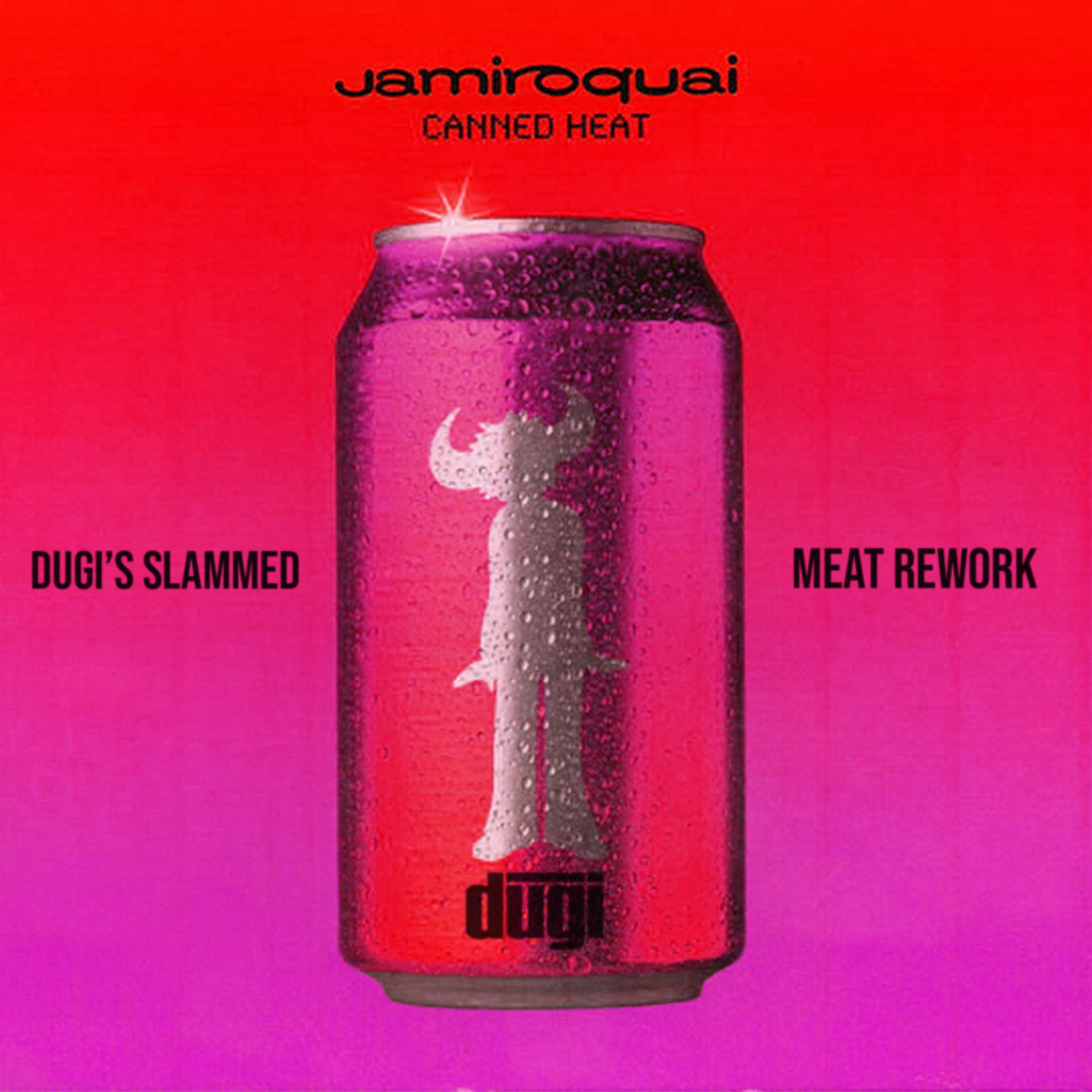 Canned Heat (Dugi's Slammed Meat Rework) by dugi Free Download on