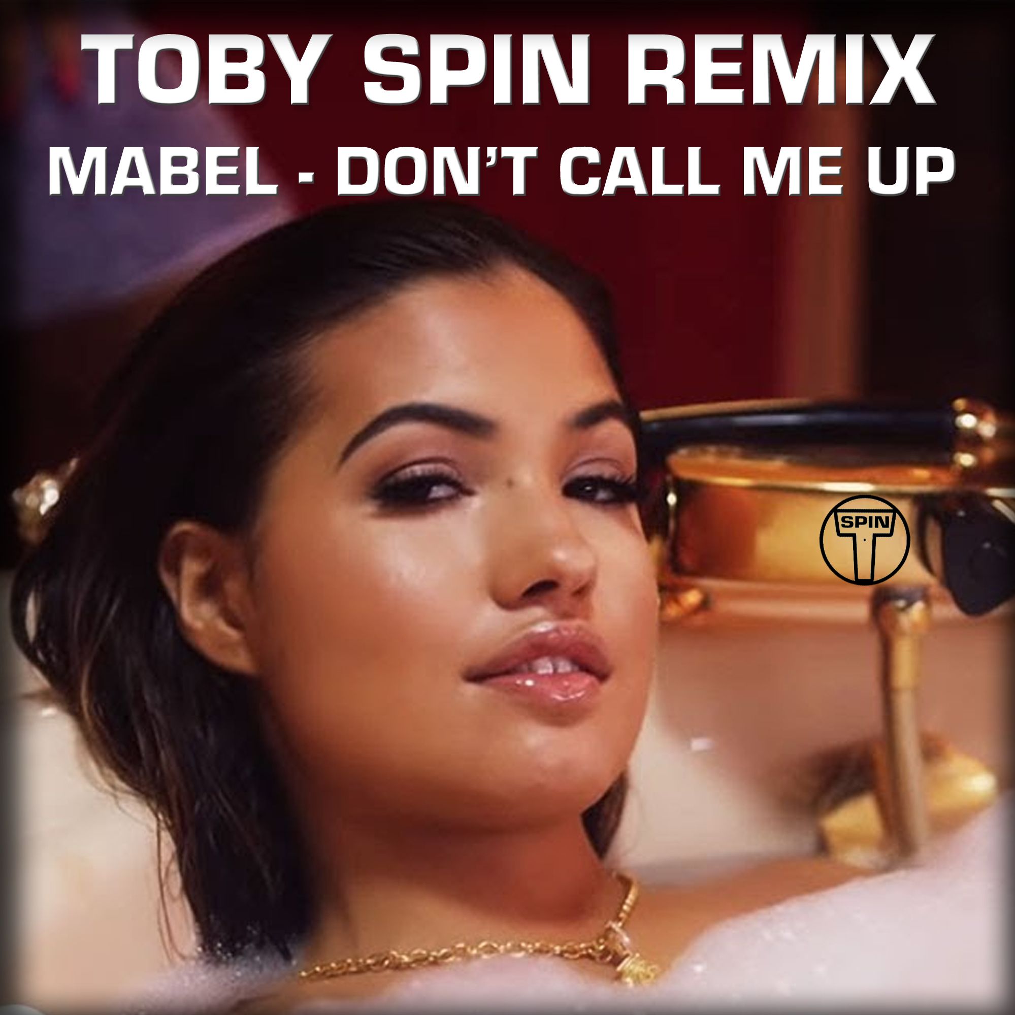 Don't Call Me Up Toby Spin Remix by Toby Spin; Mabel Free Download on Hypeddit