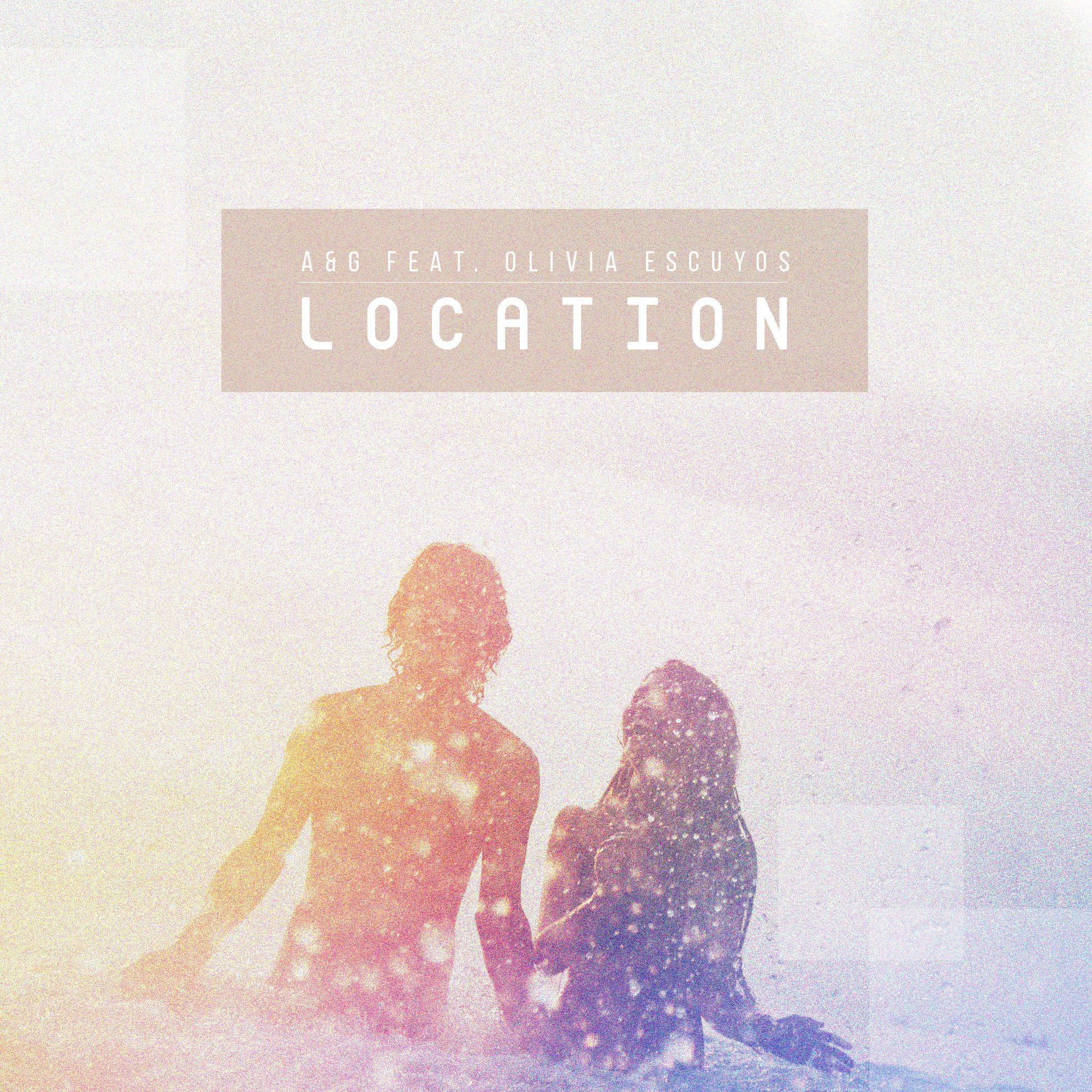Location (A&G Remix) [Olivia Escuyos Cover] by A&G Free Download on Hypeddit