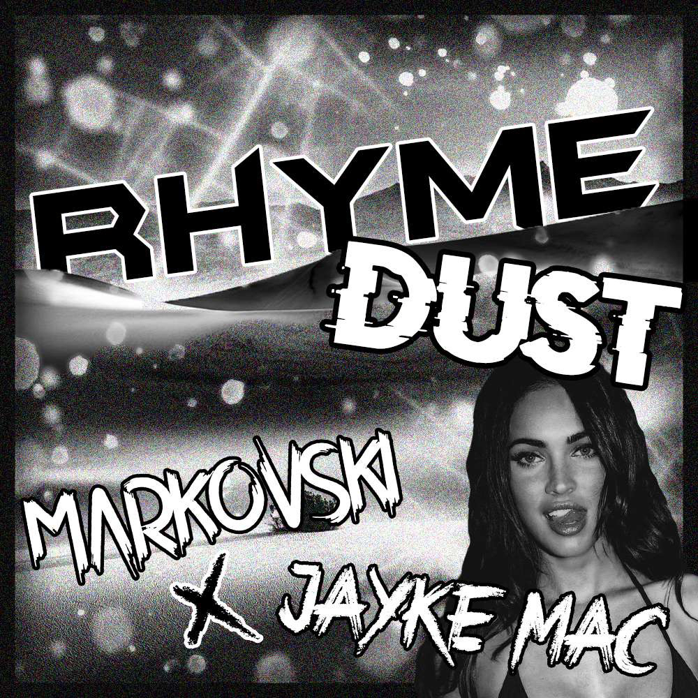 Rhyme dust MK & Dom Dolla (Jayke Mac & Markovski Edit) by MARKOVSKI