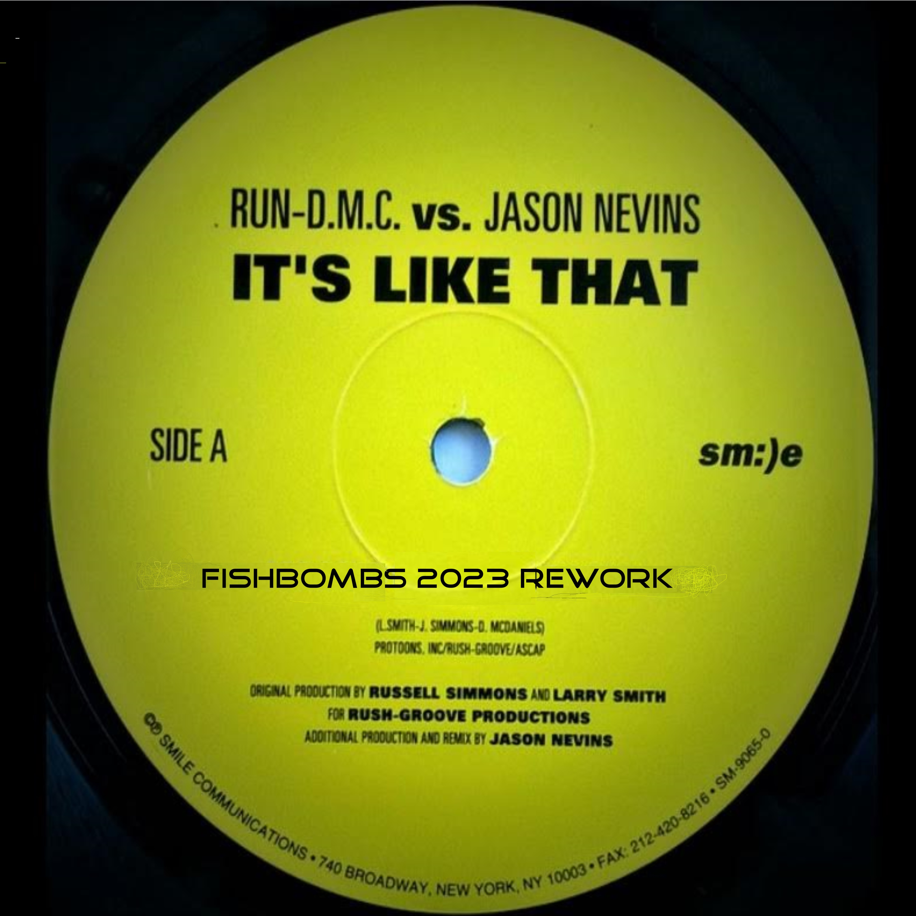 It's Like That (Fishbombs 2023 Rework) by RUN DMC vs Jason Nevins