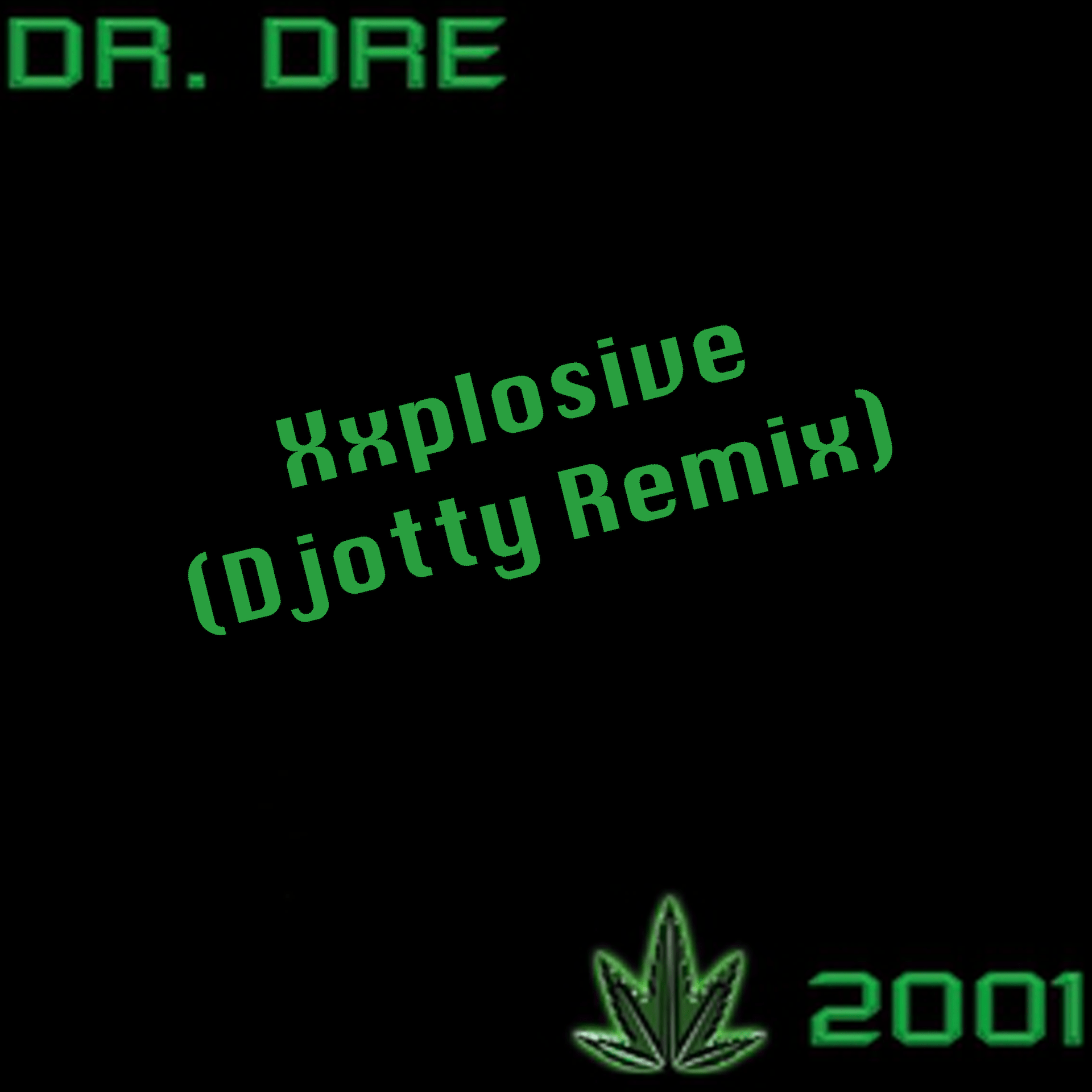 Xxplosive (Djotty Remix) by DR. Dre | Free Download on Hypeddit