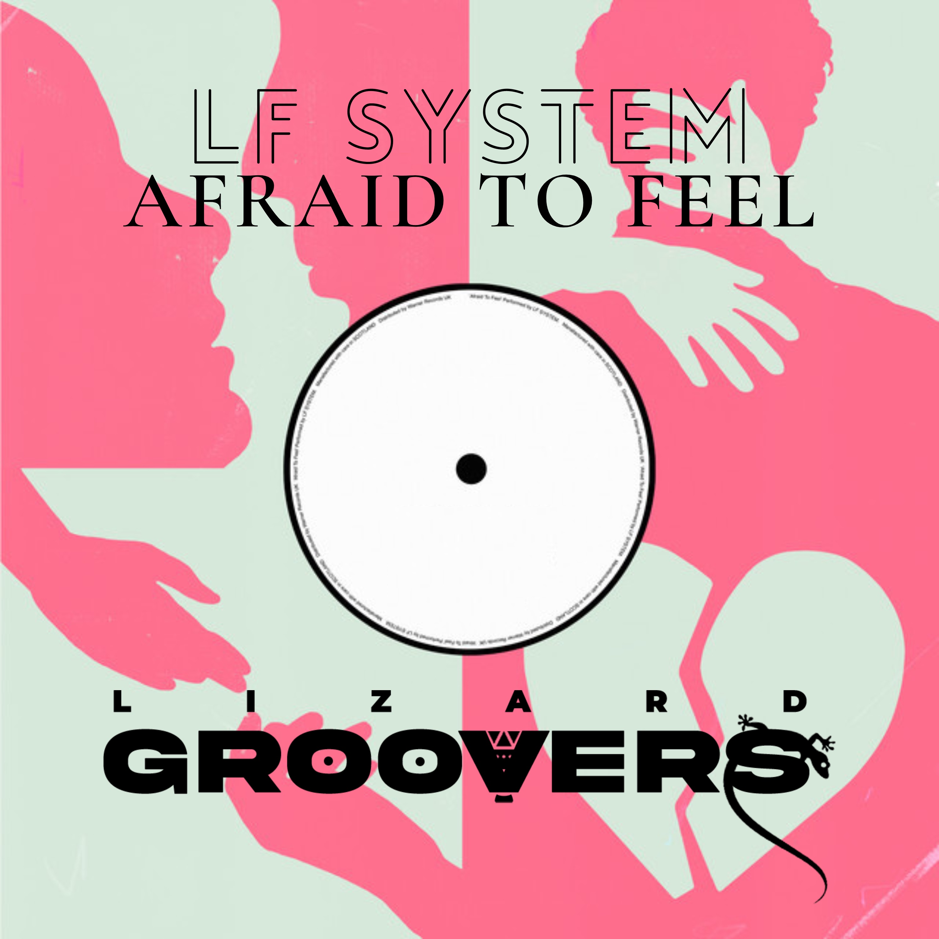 Afraid To Feel (Lizard Groovers Remix) by FL SYSTEM Free Download on