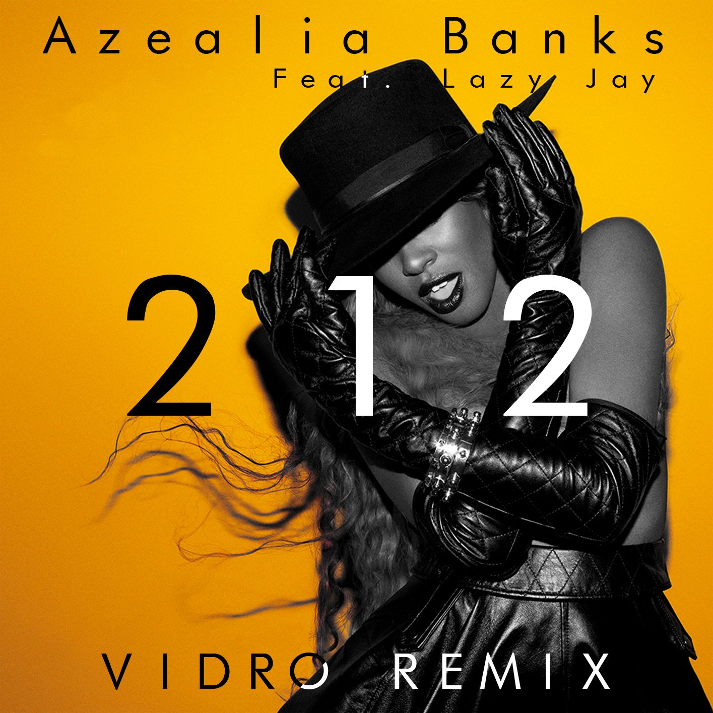 212 FT. LAZY JAY (Vidro Remix) by AZEALIA BANKS Free Download on Hypeddit