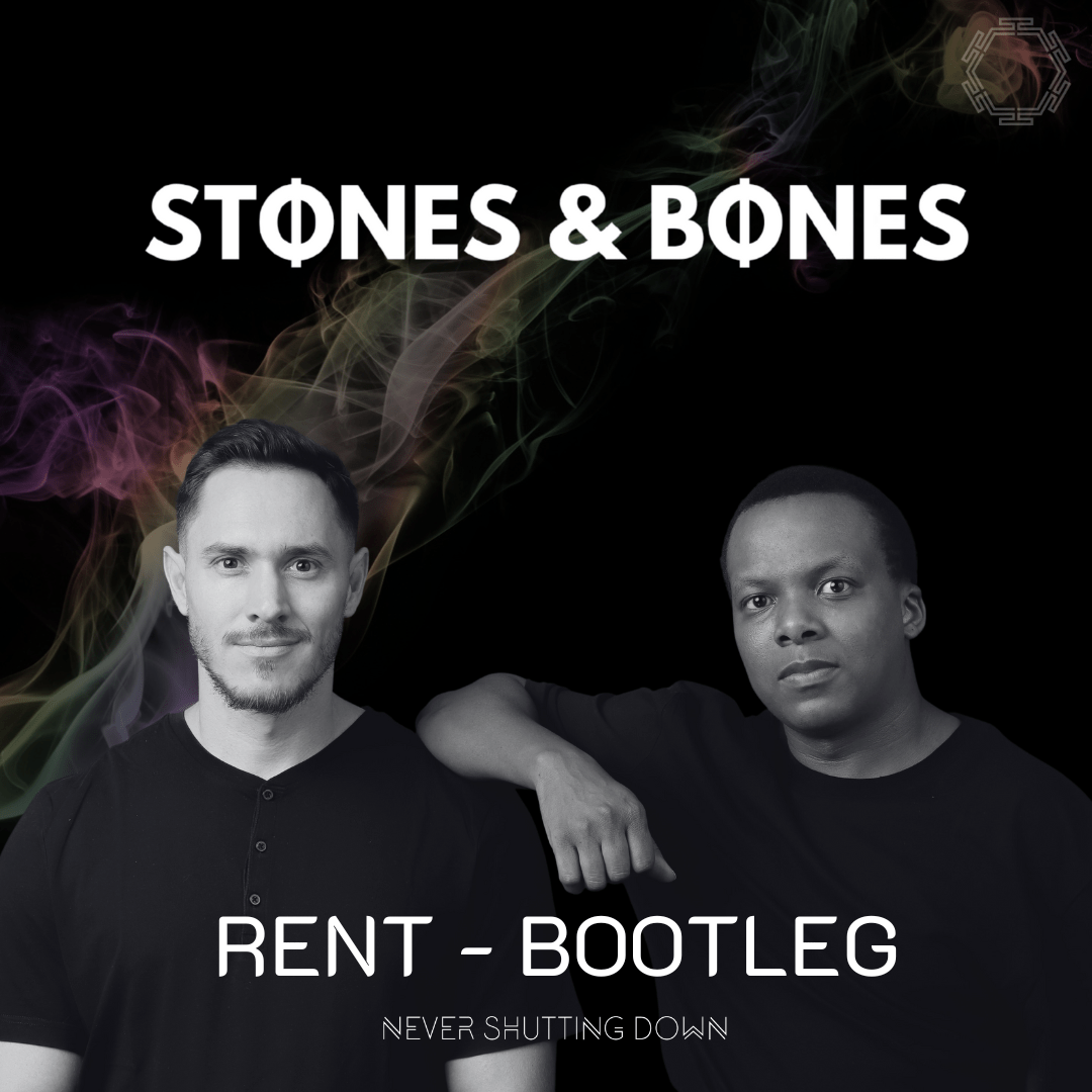 Stones & Bones Rent Bootleg by Stones & Bones Free Download on Hypeddit
