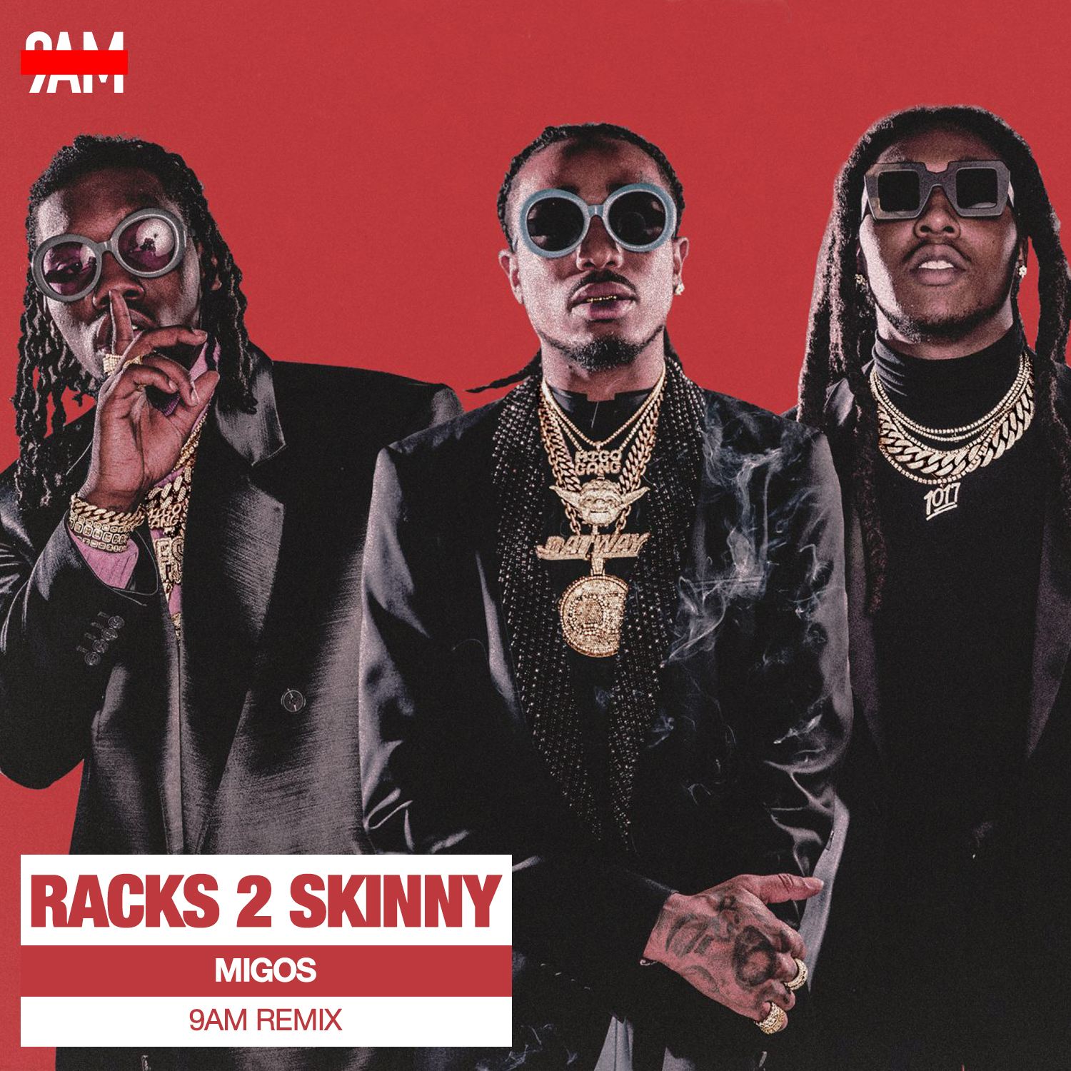 Racks 2 Skinny (9AM Remix) by Migos Free Download on Hypeddit