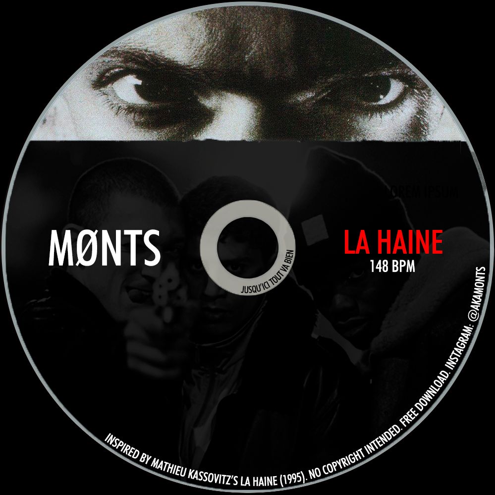 La Haine by MØNTS Free Download on Hypeddit